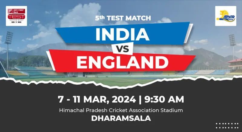 IND vs ENG Dharamshala 5th Test Tickets