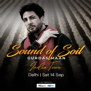 Gurdas Maan Soil Tour