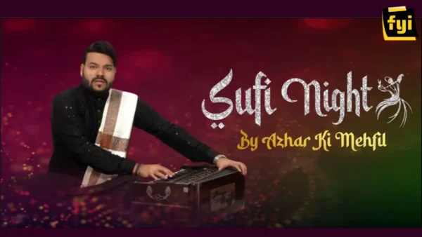 Sufi Night feat Azhar Ki Mehfil